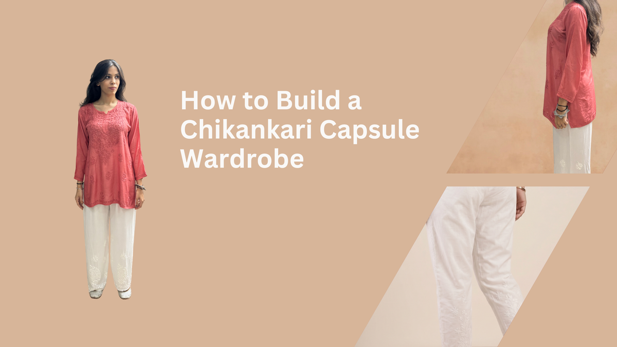 Chikankari Wardrobe 